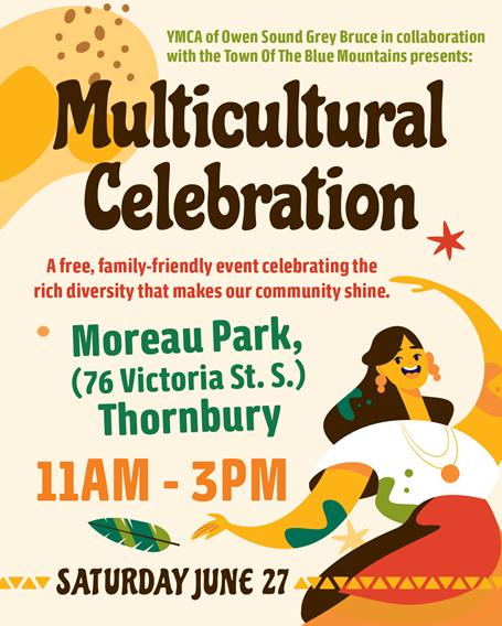 YMCA of Owen Sound Grey Bruce in collaboration with the Town Of The Blue Mountains presents Multicultural Celebration 2026