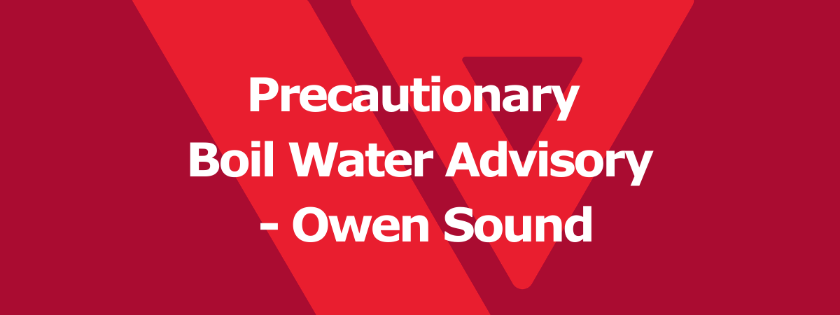 Precautionary Boil Water Advisory - Owen Sound